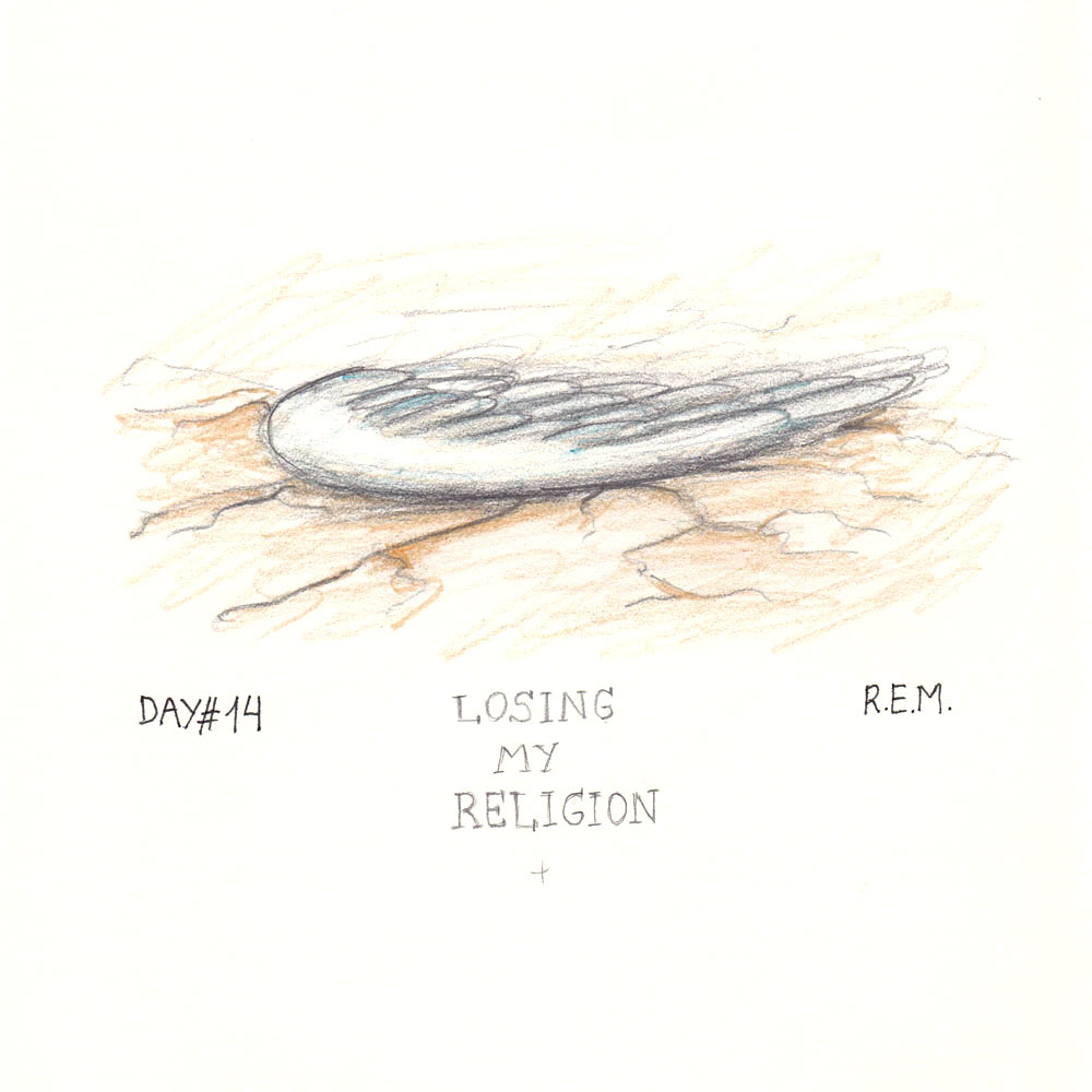 Day 14: Loosing My Religion, R.E.M.